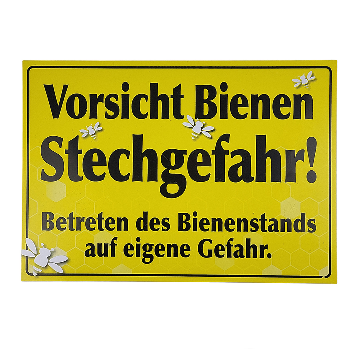 Bienen Warnschild "Vorsicht Bienen Stechgefahr"